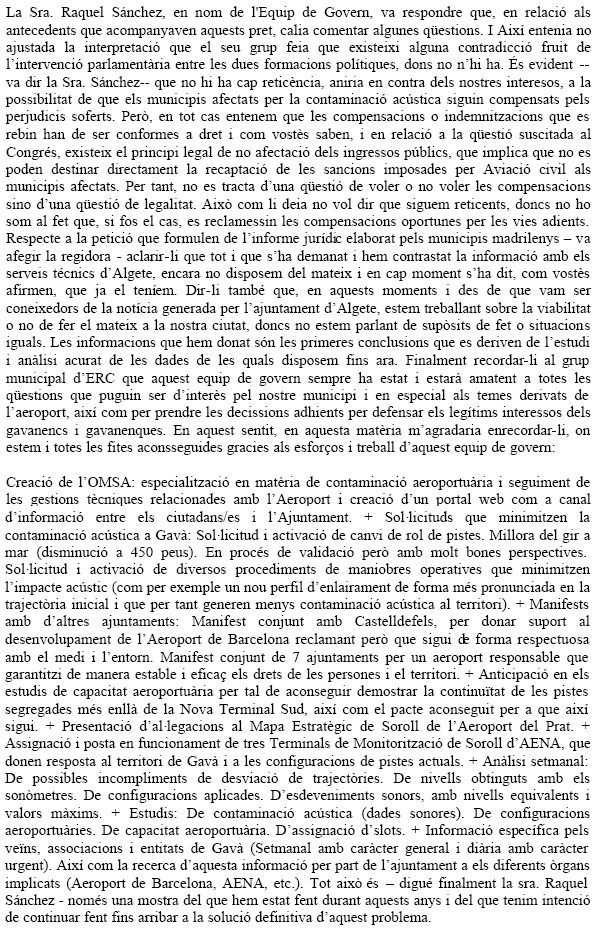 Respuesta del equipo de Gobierno del Ayuntamiento de Gavà (PSC-ICV-EUiA) al ruego de ERC de Gavà solicitando que el Ayuntamiento de Gavà siga el ejemplo del Ayuntamiento de Algete y sancione los incumplimientos de rutas aéreas (31 de Enero de 2008)